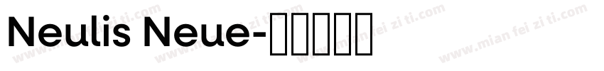 Neulis Neue字体转换